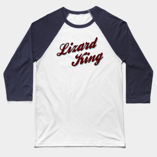 Lizard King Baseball T-Shirt